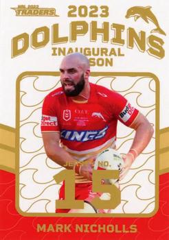 2023 NRL Traders Titanium - Dolphins Inaugural Parallel #DP14 Mark Nicholls Front